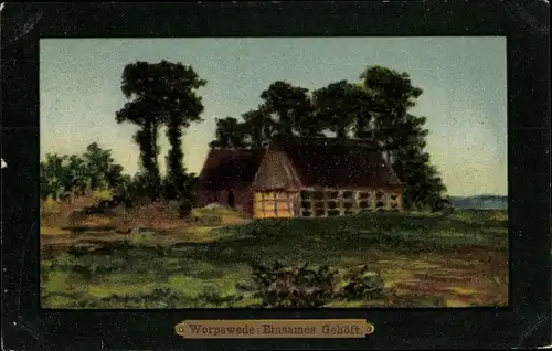Künstler Ak Worpswede, Einsames Gehöft