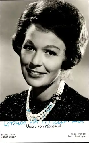 Ak Schauspielerin und Ansagerin Ursula von Manescul, Portrait, Autogramm
