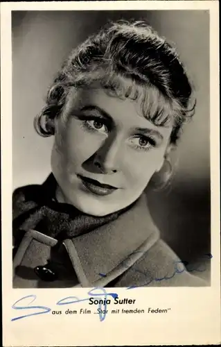 Ak Schauspielerin Sonja Sutter, Star mit fremden Federn, Portrait, Autogramm