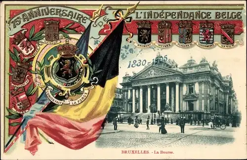 Ak Bruxelles Brüssel, Le Bourse, 75. Anniversaire L'Independance Belge