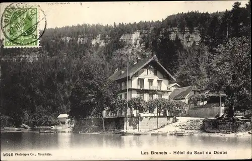 Ak Les Brenets Kanton Neuenburg, Hotel du Saut du Doubs