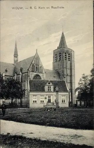 Ak Wouw Nordbrabant, R. C. Kerk en Raadhuis