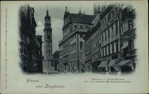 Mondschein Ak Augsburg in Schwaben, Rathaus, Perlachturm, untere Maximilianstraße