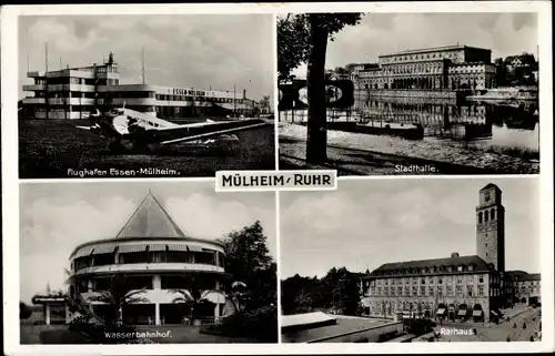 Ak Mülheim an der Ruhr, Flughafen Essen-Mülheim, Stadthalle, Wasserbahnhof, Rathaus