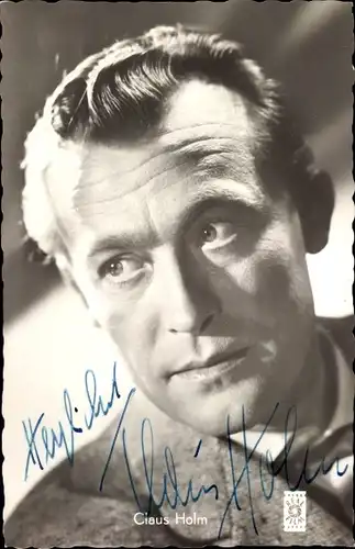 Ak Schauspieler Claus Holm, Portrait, Autogramm, Zwei blaue Augen