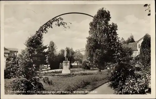 Ak Friedrichroda im Thüringer Wald, Wilhelmsplatz mit Kaiser Wilhelm Denkmal