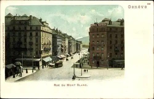 Ak Genève Genf Stadt, Rue du Mont Blanc, Straße, Hotel Suisse