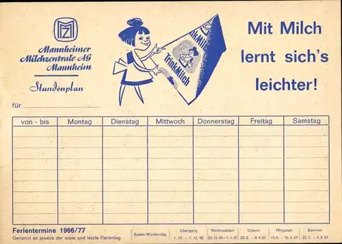 Stundenplan Milchzentrale Mannheim, Frau mit Milchtüte, Ferientermine 1966/67