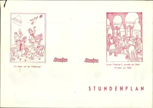 Stundenplan Staufen Zeichenblock, Hefte, Kaiser Friedrich II gründet Stadt Wimpfen um 1960