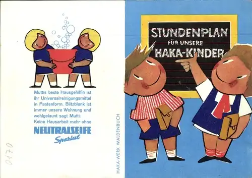 Stundenplan Haka Reinigungsmittel, Mutti wäscht mit  HAKA-Sachen Kinder um 1960