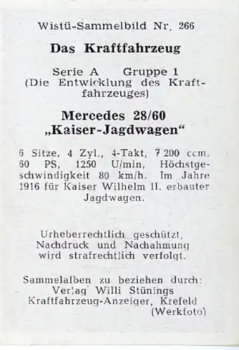 Sammelbild Das Kraftfahrzeug Serie A Gruppe 1, Mercedes 28/60, Wistü Sammelbild Nr. 266