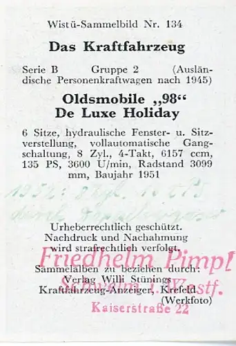 Sammelbild Das Kraftfahrzeug Serie B Gruppe 2, Oldsmobile 98 De Luxe, Wistü Sammelbild Nr. 134