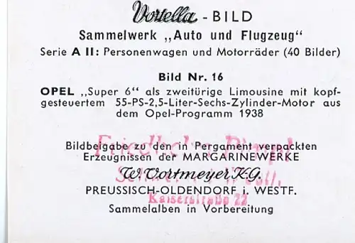 Sammelbild Sammelwerk Auto und Flugzeug, Serie A II Bild 16, Opel Super 6, Vortella Bild