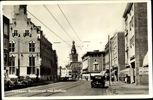 Ak Nijmegen Gelderland, Burchtstraat met Stadhuis