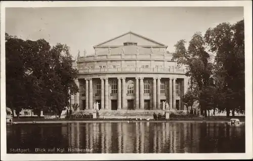 Ak Stuttgart in Württemberg, Blick auf Kgl. Hoftheater