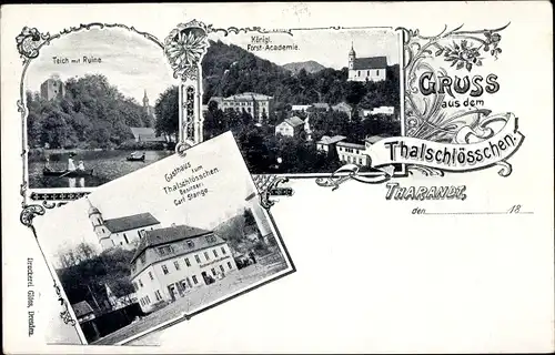 Ak Tharandt im Erzgebirge, Gasthaus zum Thalschlösschen, Teich mit Ruine, Kgl. Forstakademie