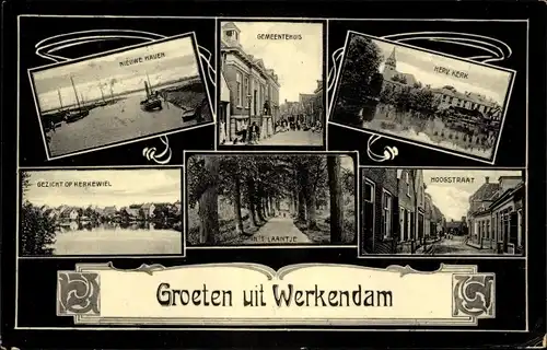 Ak Werkendam Nordbrabant, Nieuwe Haven, Gemeentehuis, Herv. Kerk, Hoogstraat, Kerkewiel, Laantje