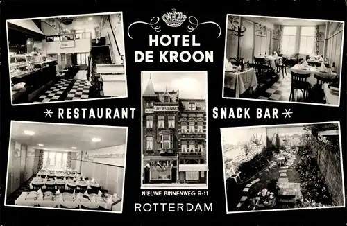 Ak Rotterdam Südholland Niederlande, Hotel de Kroon, Nieuwe Binnenweg 9-11