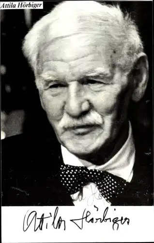 Ak Schauspieler Attila Hörbiger, Portrait, Autogramm