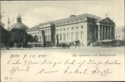 Ak Berlin, Kgl. Opernhaus und Hedwigskirche
