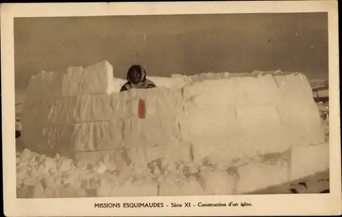 Ak Missions Esquimaudes, Construction d'un iglou