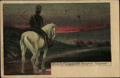 Künstler Ak Deutsche Volkslieder, Morgenrot, Soldat zu Pferde