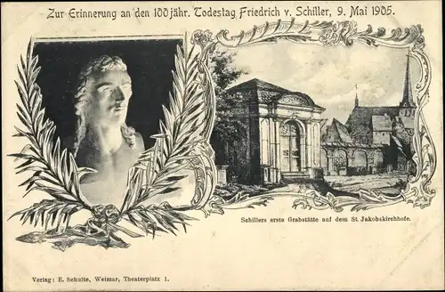 Passepartout Ak Weimar in Thüringen, Schriftsteller Friedrich von Schiller, erste Grabstätte