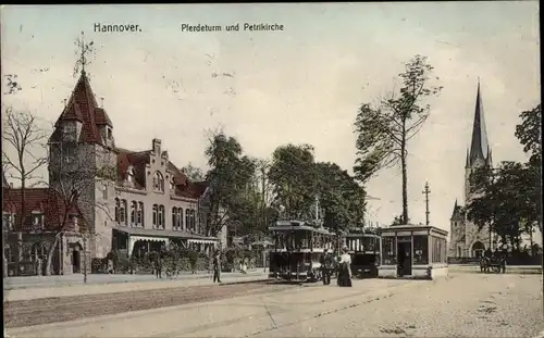 Ak Hannover in Niedersachsen, Pferdeturm, Petrikirche, Straßenbahnen