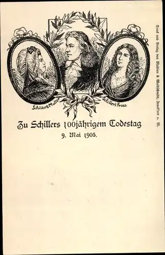 Künstler Ak Schriftsteller Friedrich von Schiller, Frau und Mutter, 100. Todestag 1905