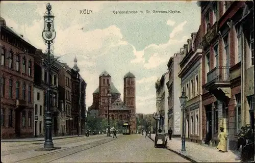 Ak Köln am Rhein, Blick in die Gereonstraße, St. Gereonskirche