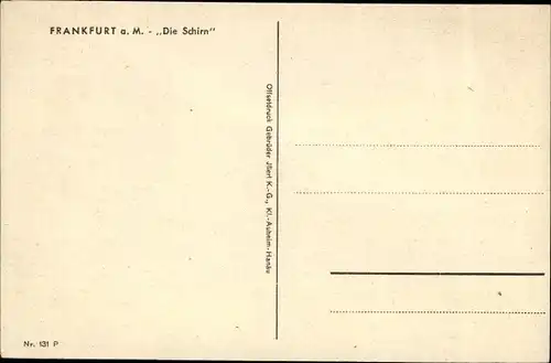 Ak Frankfurt am Main, die Schirn