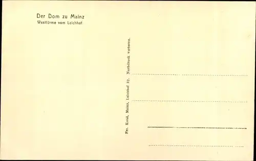 Ak Mainz am Rhein. Dom, Westtürme vom Leichhof