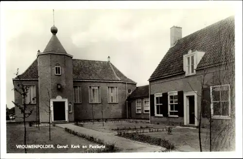 Ak Vrouwenpolder Walcheren Zeeland Niederlande, Geref. Kerk en Pastorie