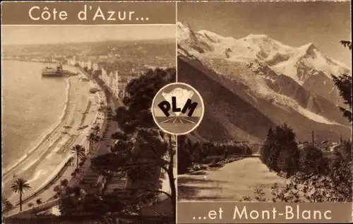Ak Chamonix Mont Blanc Haute Savoie, Cote d'Azur, Französische Bahn PLM, Werbung