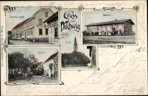 Ak Dachwig in Thüringen, Bahnhof, Gleisseite, Gemeindegasthof, Kirche, Schule