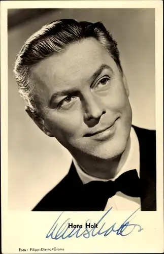 Ak Schauspieler Hans Holt, Portrait, Autogramm
