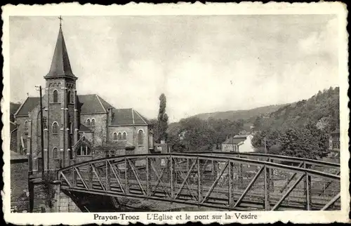 Ak Prayon Trooz Wallonien Lüttich, L'Eglise et le pont sur la Vesdre