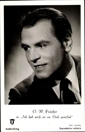 Ak Schauspieler O.W. Fischer, Ich hab mich so an Dich gewöhnt