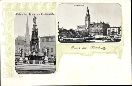 Passepartout Ak Hamburg Altstadt, Kaiser Karl Brunnen und Fischmarkt, Rathaus