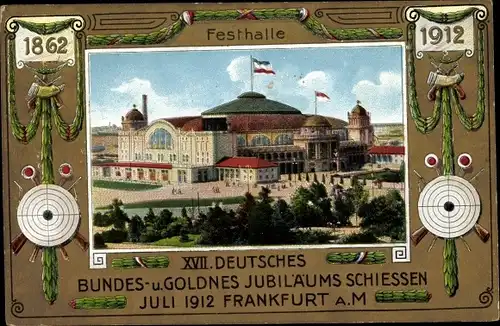 Passepartout Ak Frankfurt am Main, XVII Deutsches Bundesschießen 1912, Festhalle