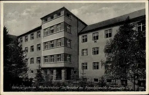 Ak Seifersdorf Dippoldiswalde im Osterzgebirge, Genesungsheim "Nächstenliebe", Frauenabteilung