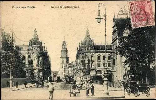 Ak Berlin Mitte, Kaiser Wilhelmstraße