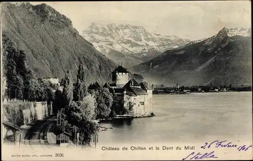 Ak Chillon Montreux Kanton Waadt, Chateau de Chillon et la Dents du Midi