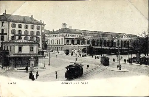 Ak Genève Genf Stadt, La Gare, Straßenbahn