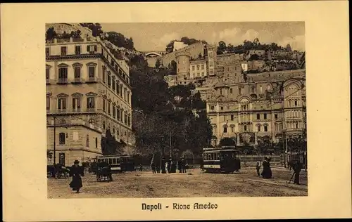 Ak Napoli Neapel Campania, Rione Amadeo