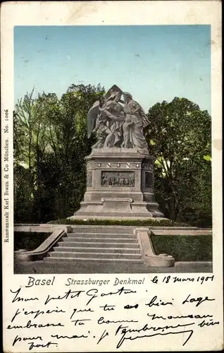 Ak Basel Bâle Stadt Schweiz, Strassburger Denkmal