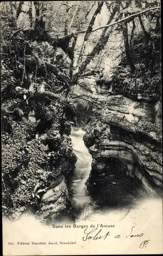 Ak Noiraigue Kanton Neuenburg, Dans les Gorges de l'Areuse