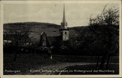 Ak Fladungen in der Rhön Unterfranken, Kirche, Schule und Forstamt, Wurmberg