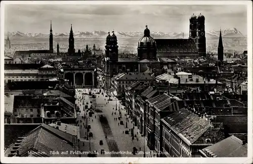 Ak München, Blick auf die Feldherrnhalle, Theatinerkirche, Rathaus und Dom