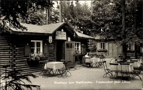 Ak Friedersdorf Neusalza Spremberg in Sachsen, Blockhaus zum Waldfrieden